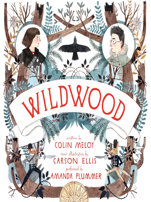 Title details for Wildwood by Colin Meloy - Available